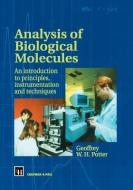 Analysis of Biological Molecules di G. W. Potter edito da Springer Netherlands