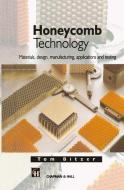 Honeycomb Technology di T. N. Bitzer edito da Springer Netherlands