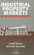 Industrial Property Markets in Western Europe edito da Taylor & Francis Ltd