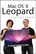 Mac Os X Leopard Portable Genius di Dwight Spivey edito da John Wiley And Sons Ltd