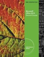 New Perspectives on Microsoft Office 2010, Second Course di Ann Shaffer, Roy Ageloff, Beverly Zimmerman, S. Scott Zimmerman, Patrick Carey edito da Cengage Learning, Inc