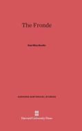 The Fronde di Paul Rice Doolin edito da Harvard University Press