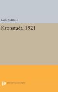 Kronstadt, 1921 di Paul Avrich edito da Princeton University Press
