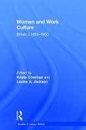 Women and Work Culture di Louise A. Jackson edito da Taylor & Francis Ltd