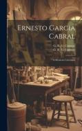 Ernesto Garcia Cabral edito da LEGARE STREET PR