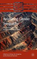 Revisiting Gender Inequality di Min Dongchao, Qi Wang edito da Palgrave Macmillan US