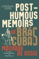 Posthumous Memoirs of Brás Cubas di Joaquim Maria Machado De Assis edito da LIVERIGHT PUB CORP