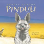 Pinduli di Janell Cannon edito da Houghton Mifflin Harcourt Publishing Company