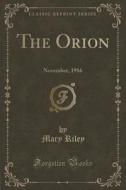 The Orion di Mary Riley edito da Forgotten Books