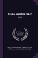 Special Scientific Report: No.482 edito da CHIZINE PUBN