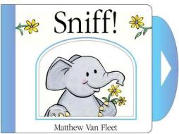 Sniff di MATTHEW VAN FLEET edito da Overseas Editions New