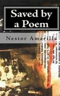 Saved by a Poem: Fecha Feliz di Nestor Amarilla edito da Createspace