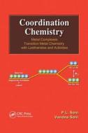 Coordination Chemistry di P. L. Soni edito da CRC Press