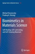 Biomimetics in Materials Science di Michael Nosonovsky, Pradeep K. Rohatgi edito da Springer New York