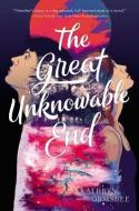 The Great Unknowable End di Kathryn Ormsbee edito da Simon & Schuster Books for Young Readers