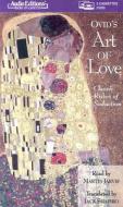 Ovid's Art of Love: Classic Rules of Seduction edito da Audio Partners