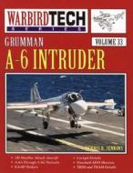 Grumman A-6 Intruder di D. Jenkins edito da Specialty Press