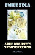 ABBE Mouret's Transgression di Emile Zola edito da Mondial