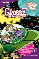 The Grosse Adventures Volume 2: Stinky & Stan Blast Off! di Annie Auerbach edito da TOKYOPOP CLASSICS