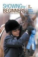 Showing for Beginners, New and Revised di Hallie McEvoy edito da Rowman & Littlefield
