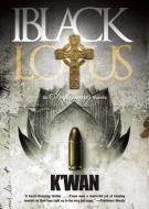 Black Lotus di K'Wan edito da INFAMOUS BOOKS