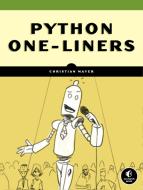 Python One-Liners di Christian Mayer edito da NO STARCH PR