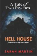 Hell House di Sarah Martin edito da Sarah Martin