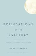 Foundations of the Everyday di Dorfman edito da RLI