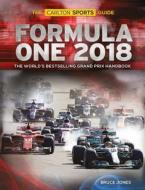 The Carlton Sports Guide Formula One 2018 di Bruce Jones edito da Carlton Books Ltd