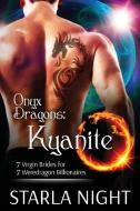Onyx Dragons di Starla Night edito da Wendy Lynn Clark Publishing