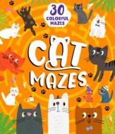 Cat Mazes di Clever Publishing, Nora Watkins edito da CLEVER PUB