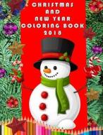CHRISTMAS AND NEW YEAR COLORING BOOK 20 di TOLY ZAYCHIKOV edito da LIGHTNING SOURCE UK LTD