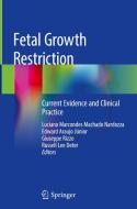 Fetal Growth Restriction edito da Springer-Verlag GmbH