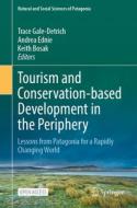 Tourism and Conservation-based Development in the Periphery edito da Springer International Publishing