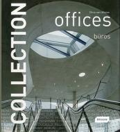 Collection: Offices di Chris van Uffelen edito da Braun Publishing Ag