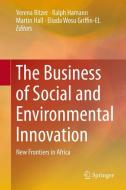 The Business of Social and Environmental Innovation edito da Springer-Verlag GmbH
