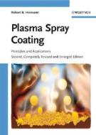 Plasma Spray Coating di Robert B. Heimann edito da Wiley VCH Verlag GmbH