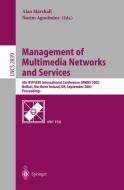 Management of Multimedia Networks and Services edito da Springer Berlin Heidelberg