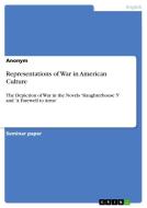 Representations of War in American Culture di Anonym edito da Grin Verlag