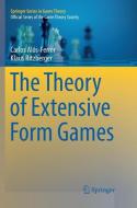 The Theory of Extensive Form Games di Carlos Alós-Ferrer, Klaus Ritzberger edito da Springer Berlin Heidelberg