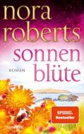 Sonnenblüte di Nora Roberts edito da Blanvalet Taschenbuchverl