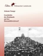 Geschichte des Denkmals auf der Dusenddüwelswarf di Johann Stange edito da Books on Demand