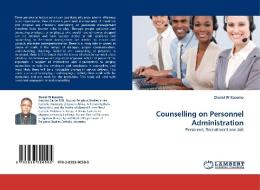 Counselling on Personnel Administration di Daniel W Kasomo edito da LAP Lambert Acad. Publ.