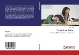 Don't Bore Them! di Linda Atwell edito da LAP Lambert Academic Publishing