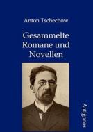 Gesammelte Romane Und Novellen di Anton Tschechow edito da Antigonos