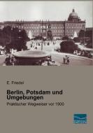 Berlin, Potsdam und Umgebungen edito da Fachbuchverlag Dresden