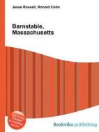 Barnstable, Massachusetts di Jesse Russell, Ronald Cohn edito da Book On Demand Ltd.