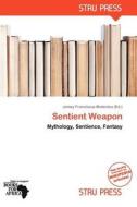 Sentient Weapon edito da Crypt Publishing
