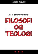 Lille studieordbog i filosofi og teologi di Jakob Munck edito da Books on Demand