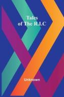 Tales of the R.I.C di Unknown edito da Alpha Editions